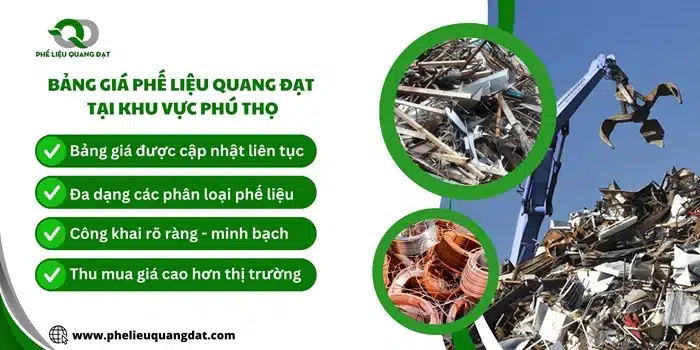 Bảng giá phế liệu quang Đạt tại Phú Thọ được cập nhật liên tục, đa dạng các loại phế liệu.