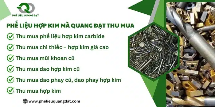 Những loại phế liệu hợp kim mà phế liệu Quang Đạt thường thu mua.