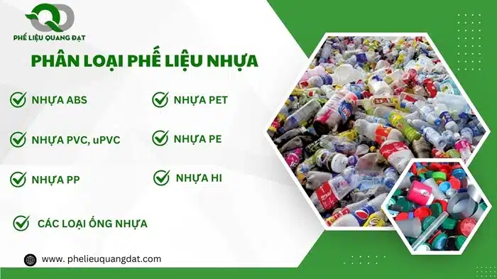 Các loại phế liệu nhựa mà Quang Đạt thu mua với giá cao là nhựa HI, nhựa ABS, nhựa PVC,...