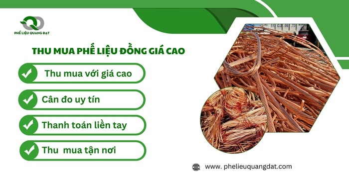 Thu mua phế liệu đồng tận nơi, xử lý nhanh chóng và dọn dẹp sạch sẽ cho khách hàng lựa chọn phế liệu Quang Đạt.