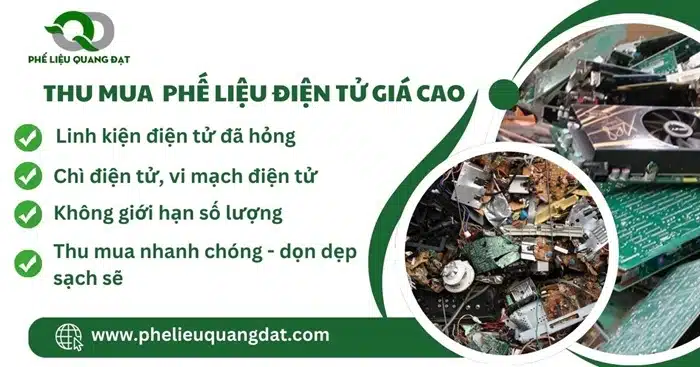 Quang Đạt thu mua phế liệu điện tử, bo mạch điện tử giá cao, nhanh chóng.